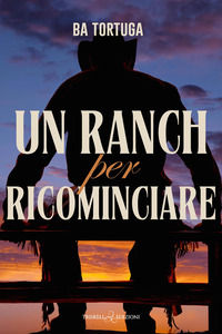 9791220711814 - Un ranch per ricominciare