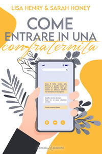 9791220712484 - Come entrare in una confraternita
