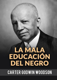 9791220859110 - La mala educación del negro