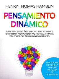 9791220861014 - Pensamiento dinámico. Armonía, salud, éxito, logro, autodominio, optimismo, prosperidad, paz mental, a través del poder
