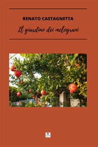 9791220865333 - Il giardino dei melograni