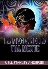 9791220878616 - La magia nella tua mente
