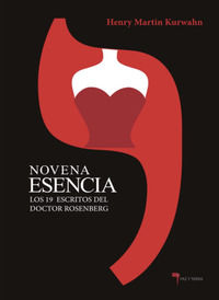 9791221002430 - Novena Esencia. Los 19 escritos del Doctor Rosenberg
