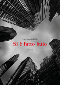 9791221036220 - Si è fatto buio