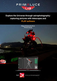 9791221073119 - Explore the Universe through astrophotography: capturing pictures with telescopes and PLAY software