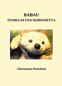 9791221080834 - Babau, storia di una marionetta