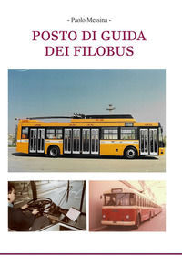 9791221099683 - Posto di guida dei filobus
