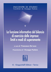 9791221102659 - La funzione informativa del bilancio di esercizio delle imprese: limiti e modi di superamento. Atti della Giornata di st