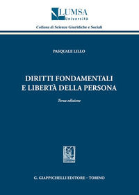 9791221104653 - Diritti fondamentali e libertà della persona