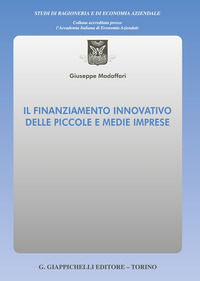 9791221106176 - Il finanziamento innovativo delle piccole e medie imprese