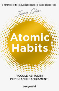 9791221208870 - Atomic habits. Piccole abitudini per grandi cambiamenti