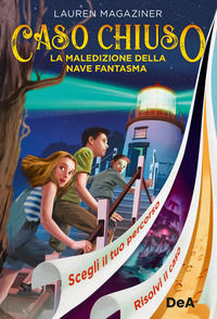 9791221211009 - La maledizione della nave fantasma. Caso chiuso