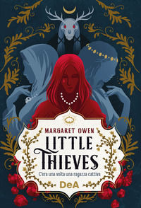 9791221211467 - Little thieves. C'era una volta una ragazza cattiva