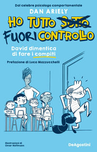 9791221212440 - David dimentica di fare i compiti. Ho tutto fuori controllo