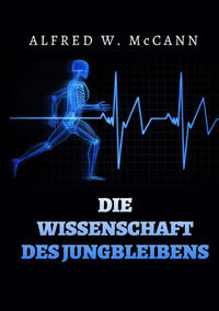 9791221316582 - Die Wissenschaft des Jungbleibens