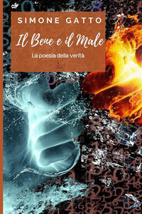 9791221317923 - Il bene e il male. La poesia della verità