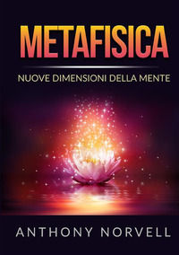 9791221337754 - Metafisica. Nuove dimensioni della mente