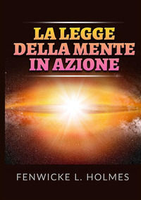 9791221359459 - La legge della mente in azione