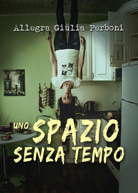 9791221400502 - Uno spazio senza tempo