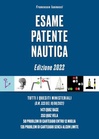 9791221401134 - Esame patente nautica