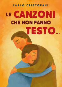 9791221405323 - Le canzoni che non fanno testo...