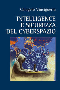 9791221407891 - Intelligence e sicurezza del cyberspazio