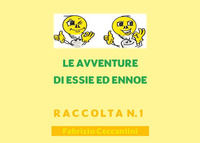 9791221418972 - Le avventure di Essie ed Ennoe. Raccolta. Vol. 1