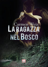 9791221427431 - La ragazza nel bosco