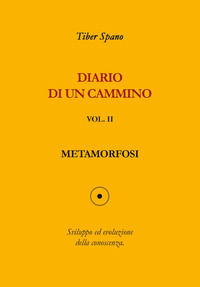 9791221428032 - Diario di un cammino. Vol. 2: Metamorfosi