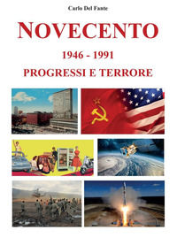 9791221435474 - Novecento 1946-1991. Progressi e terrore