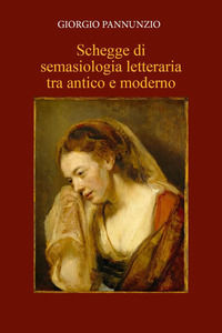 9791221443936 - Schegge di semasiologia letteraria tra antico e moderno