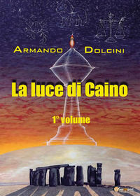 9791221444469 - La luce di Caino. Vol. 1