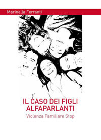 9791221453423 - Il caso dei figli alfaparlanti