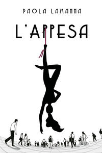9791221476118 - L'appesa