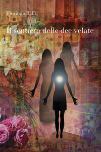 9791221480115 - Il sentiero delle dee velate