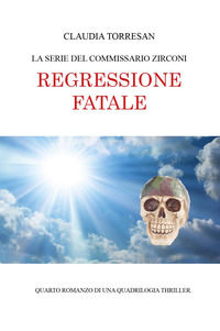 9791221485011 - Regressione fatale