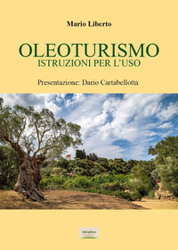 9791221488586 - Oleoturismo: istruzioni per l'uso