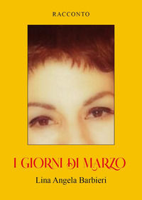9791221489873 - I giorni di marzo