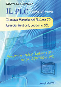 9791221491845 - Il nuovo manuale dei PLC con 70 esercizi Grafcet, Ladder e SCL