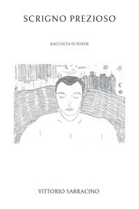 9791221497274 - Scrigno prezioso. Raccolta di poesie