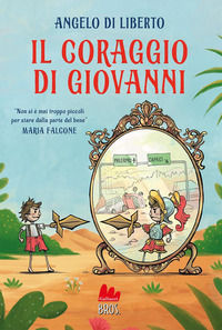 9791222105079 - Il coraggio di Giovanni