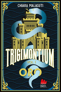 9791222107806 - Oro. Trigimontium. Vol. 1