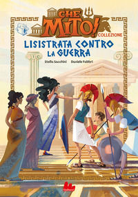 9791222109237 - Lisistrata contro la guerra. Che mito! Collezione