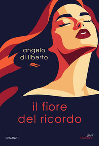 9791222113302 - Il fiore del ricordo