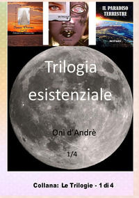 9791222417622 - Trilogia esistenziale