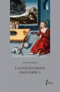 9791222422565 - La civilizzazione post-edipica