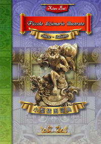 9791222483085 - Piccolo dizionario illustrato cinese-italiano