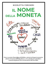 9791222707693 - Il nome della moneta