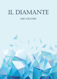 9791222732022 - Il diamante