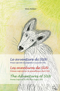 9791222742946 - Le avventure di Sun. Poesie ispirate al simpatico cucciolo Sun-Les aventures de Sun. Poèmes inspires par le sympathique